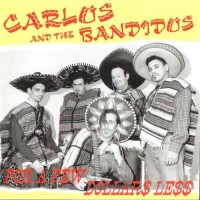 Purchase Carlos And The Bandidos - For A Few Dollars Less
