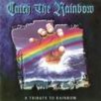 Purchase Cath The Rainbow - A Tribute To Rainbow