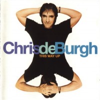 Purchase Chris De Burgh - This Way Up