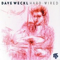 Purchase Dave Weckl - Hard-Wired