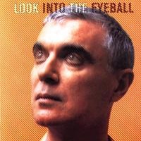 Purchase David Byrne - Look Into The Eyeball