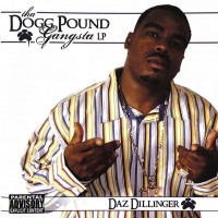 Purchase Daz Dillinger - Tha Dogg Pound Gangsta Lp
