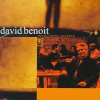 Purchase David Benoit - Professional Dreamer