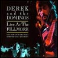 Purchase Derek And The Dominos - Live at the Fillmore CD1