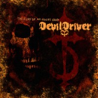 Purchase Devildriver - The Fury Of Our Maker's Hand