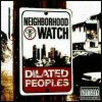 Purchase Dilated Peoples - Neighborhood Watch