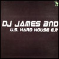 Purchase Dj James BND - US Hard House EP