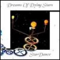 Purchase Dreams Of Dying Stars - Stardance