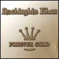 Purchase Dschinghis Khan - Forever Gold