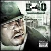 Purchase E-40 - Yesterday, Today & Tomorrow: The Best Of