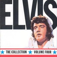Purchase Elvis Presley - The Collection Vol.4