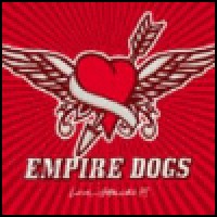 Purchase Empire Dogs - Love Attacks!!!