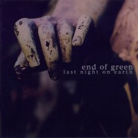 Purchase End of Green - Last Night On Earth