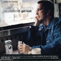 Purchase Eric Clapton - (I) Get Lost (MCD)
