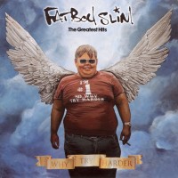 Purchase Fatboy Slim - The Greatest Hits: Why Try Harder