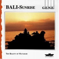 Purchase G.E.N.E. - BALI-Sunrise (The Beauty Of Matahari)