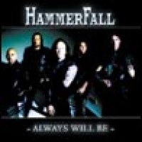 Purchase HammerFall - Always Will Be