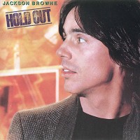 Purchase Jackson Browne - Hold Out (Remastered 1987)