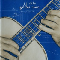 Purchase J.J. Cale - Guitar Man