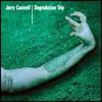 Purchase Jerry Cantrell - Degradation Trip