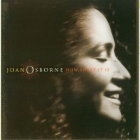 Purchase Joan Osborne - How Sweet It Is