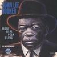 Purchase John Lee Hooker - More Real Folk Blues - The Missing Album