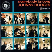 Purchase Johnny Hodges - Everybody Knows Johnny Hodges
