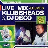 Purchase klubbheads - Live MIX 2002 - Vol.6