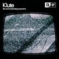 Purchase Klute - No One's Listening Anymore CD1