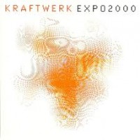 Purchase Kraftwerk - Expo 2000 (MCD)