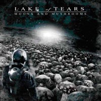 Purchase Lake of Tears - Moons And Mushrooms (Limited Edition)