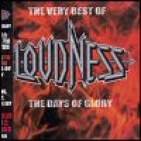 Purchase Loudness - The Days Of Glory: The Very Best Of