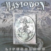 Purchase Mastodon - Lifesblood