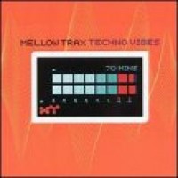 Purchase Mellow Trax - Techno Vibes
