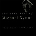 Purchase Michael Nyman - The Very Best Of: Film Music 1980-2001 CD1 Mp3 Download