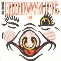 Purchase Mick Abraham's Blodwyn Pig - Lies