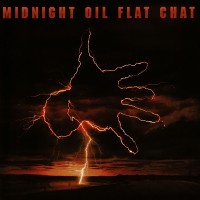 Purchase Midnight Oil - Flat Chat