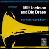 Purchase Milt Jackson & Big Brass - For Someone I Love