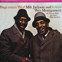 Purchase Milt Jackson - Bags Meets Wes (With Wes Montgomery) (Remastered 2016)