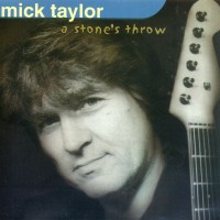Purchase Mick Taylor - A Stone's Throw
