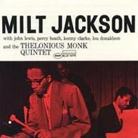 Purchase Milt Jackson And Thelonious Monk Quintet - Milt Jackson