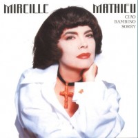 Purchase Mireille Mathieu - Ciao Bambino Sorry CD2