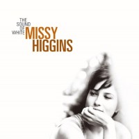 Purchase Missy Higgins - Sound Of White