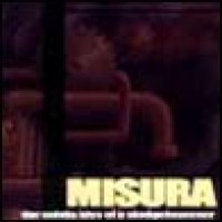 Purchase Misura - The Subtle Kiss Of A Sledge Hammer