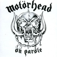 Purchase Motörhead - On Parole (Remastered 1997)