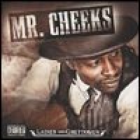 Purchase Mr. Cheeks - Ladies And Ghettomen