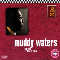 Purchase Muddy Waters - His Best 1947 to 1955