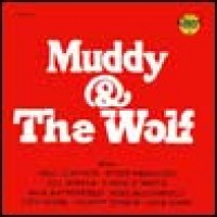 Purchase Muddy Waters - Muddy & The Wolf