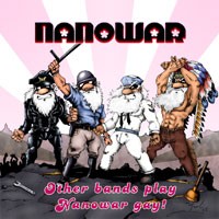 Purchase Nanowar - Other Bands Play, Nanowar Gay