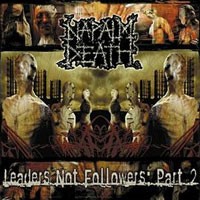 Purchase Napalm Death - Leaders Not Followers: Part 2